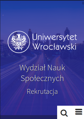 Zrzut-ekranu-wersja mobilna strony internetowej Rektrutacja WNS - fioletowe tło z panoramą miasta, logo Uniwersytetu Wrocławskiego, nagłowej Wydział Nauk Społecznych oraz Rekrutacja, poniżej ikona wyszukiwarki oraz menu.